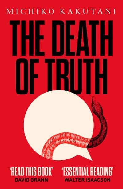 The Death of Truth